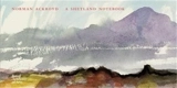 Norman Ackroyd A Shetland Notebook - Norman Ackroyd