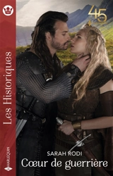 Coeur de guerrière - Sarah Rodi