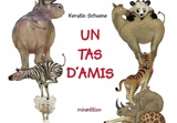 Un tas d'amis - Kerstin Schoene