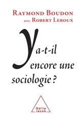 Y a-t-il encore une sociologie ? - Raymond Boudon