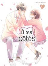 A tes côtés. Vol. 11 - Megumi Morino