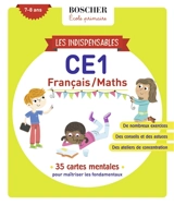 Les indispensables CE1, 7-8 ans : français-maths : 35 cartes mentales pour maîtriser les fondamentaux - Elsa Karsenty