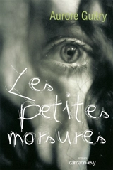 Les petites morsures - Aurore Guitry