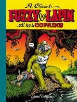 Fuzzy le lapin et ses copains - Robert Crumb