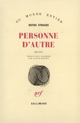 Personne d'autre - Botho Strauss