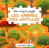 Les arbres des Antilles - Jade Amory