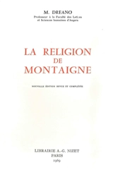 La religion de Montaigne - Maturin Dreano