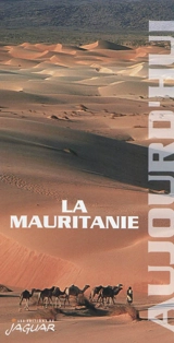 La Mauritanie aujourd'hui - Jean-Claude Klotchkoff