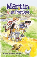 Les enquêtes de Martin. Martin et le parigot - Marie-Andrée Verger
