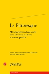 Le pittoresque : métamorphoses d'une quête dans l'Europe moderne et contemporaine