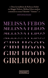 Girlhood - Melissa Febos