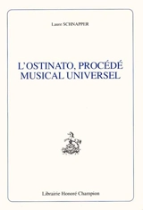 L'ostinato, procédé musical universel - Laure Schnapper