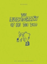 The autobiography of me too. Vol. 2 - Guillaume Bouzard