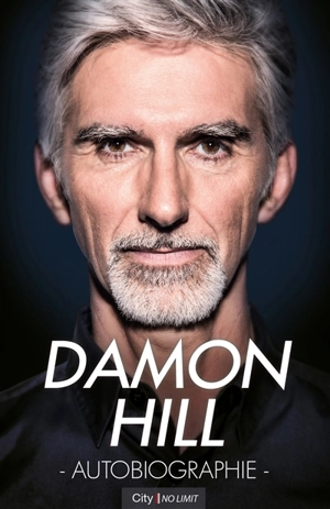 Damon Hill : autobiographie - Damon Hill