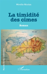 La timidité des cimes - Mireille Nicolas