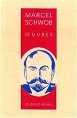 Oeuvres - Marcel Schwob