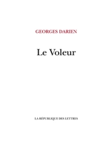 Le voleur - Georges Darien