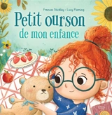 Petit ourson de mon enfance - Frances Stickley