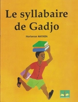 Le syllabaire de Gadjo - Hortense Mayaba