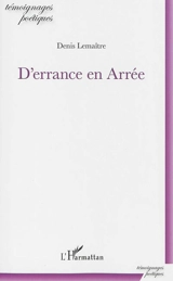 D'errance en Arrée - Denis Lemaître