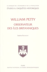 William Petty observateur des îles Britanniques - Sabine Reungoat