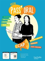 Mon pass'oral, histoire géo EMC, français, chef-d'oeuvre CAP : journal de bord - Juline Anquetin Rault