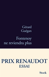 Fontenoy ne reviendra plus - Gérard Guégan