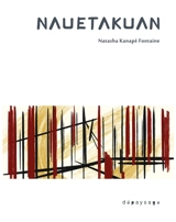 Nauetakuan - Natasha Kanapé Fontaine