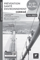 Prévention, santé, environnement 1re, terminale bac pro : corrigé - Sylvie Crosnier