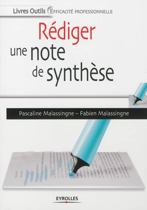 Rédiger une note de synthèse - Pascaline Malassingne