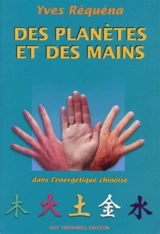 Des planètes et des mains - Yves Réquéna