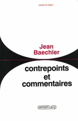 Contrepoints et commentaires - Jean Baechler