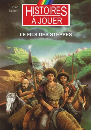 Le fils des steppes - Bruno Faïdutti