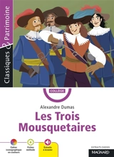 Les trois mousquetaires : extraits choisis - Alexandre Dumas
