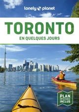 Toronto en quelques jours - Liza Prado