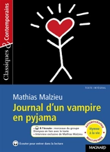Journal d'un vampire en pyjama : texte intégral - Mathias Malzieu