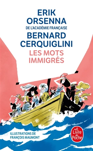 Les mots immigrés - Erik Orsenna