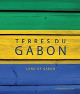 Terres du Gabon. Land of Gabon