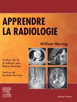 Apprendre la radiologie - William Herring