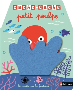 Cache-cache petit poulpe - Mélisande Luthringer