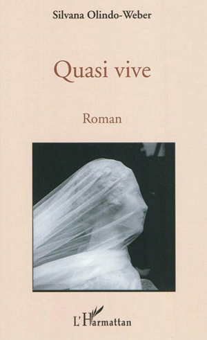 Quasi vive - Silvana Mazeran