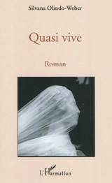 Quasi vive - Silvana Mazeran