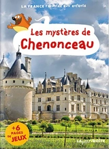 Les mystères de Chenonceau