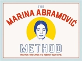 The Marina Abramovic Method - Katya Tylevich