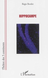 Hippocampe - Régis Bordet