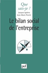 Le bilan social de l'entreprise - Jacques Igalens