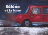 Séléna et la lune - Marie-Anne Vagaggini