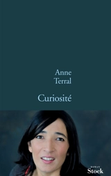 Curiosité - Anne Terral