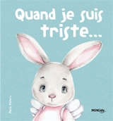 Quand je suis triste... - Maria Maneru