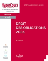 Droit des obligations 2024 : droit civil 2e année - Stéphanie Porchy-Simon